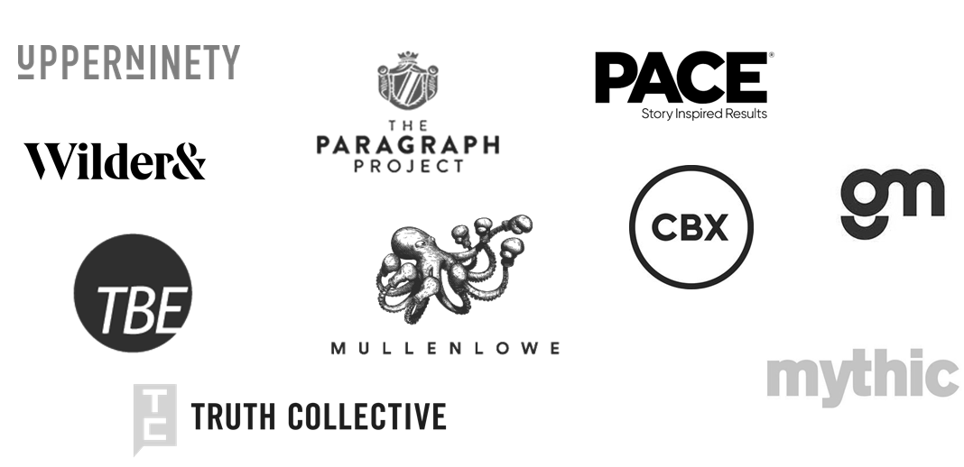 Agency and Consultancy Projects: UpperNinety, The Paragraph Project, Pace, Wilder&, TBE, MullenLowe, CBX, Truth Collective, Mythic, gm